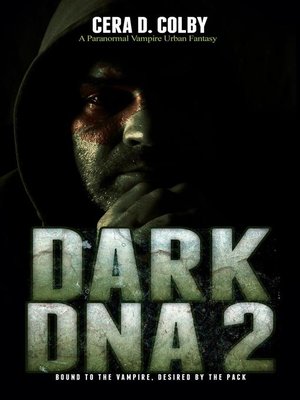 cover image of Bound to the Vampire, Desired by the Pack